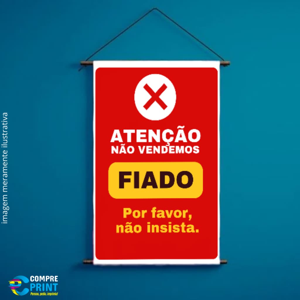 Banner "Não Vendemos Fiado" - ARTE PRONTA